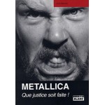 Livre Metallica - Que Justice Soit Faite! 
