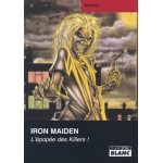 Livre Iron Maiden - L'&Eacute;pop&eacute;e Des Killers 