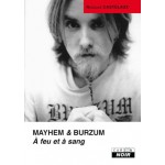 Livre Mayhem Et Burzum - A Feu Et &Agrave; Sang 